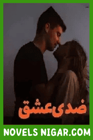 Ziddi Ishq Novel By Hurain Fatima
